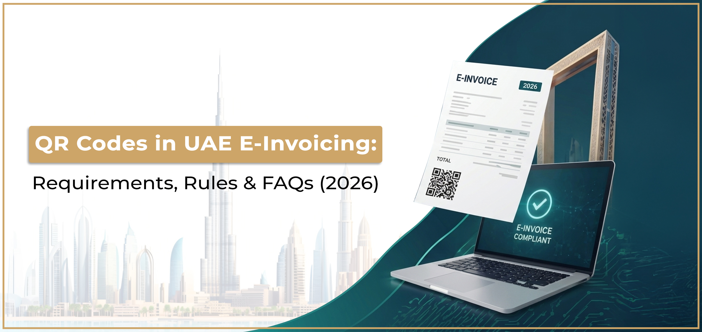 QR Codes in UAE E-Invoicing: Requirements, Rules & FAQs (2026)